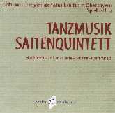 Volksmusik-CD: Tanzmusik Saitenquintett