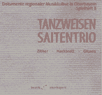 Volksmusik-CD: Tanzweisen Saitentrio